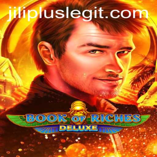 Exploring the Exciting World of BookofRichesDeluxe: A JILIPLUS Adventure